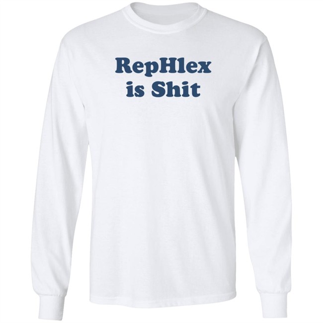 The Jones Machine Rephlex Is Shit Shirt The Jones Machine Rephlex Is Shit Shirt