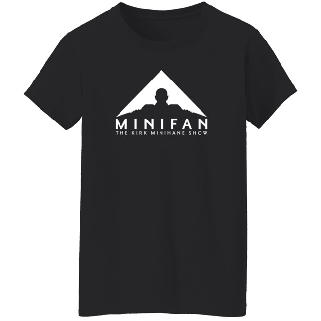 Minifan Tee The Kirk Minihane Show T Shirts The Barstool Sports Danh - Minifan Tee The Kirk Minihane Show T Shirts The Barstool Sports