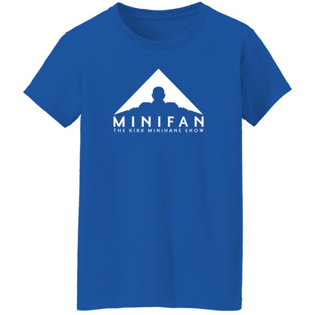 Minifan Tee The Kirk Minihane Show T Shirts The Barstool Sports Danh - Minifan Tee The Kirk Minihane Show T Shirts The Barstool Sports