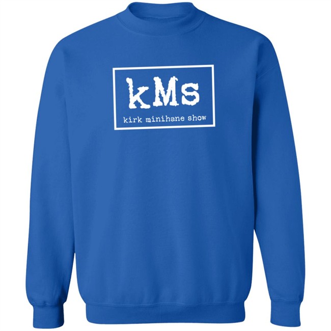 Kms Tee The Kirk Minihane Show T Shirts The Barstool Sports Danh - Kms Tee The Kirk Minihane Show T Shirts The Barstool Sports