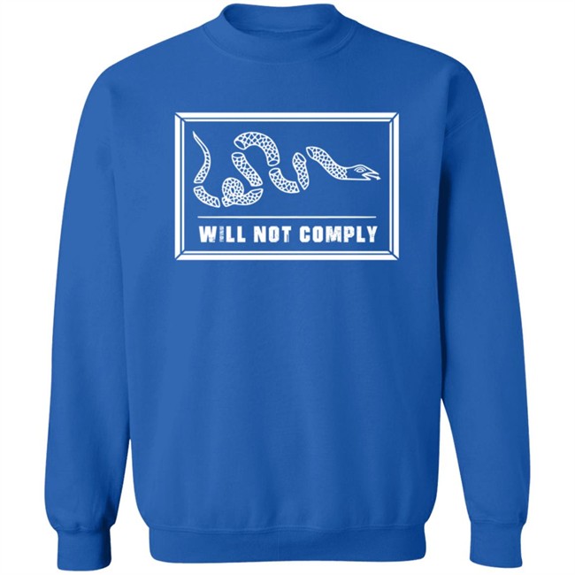 Will Not Comply Free Shirt Nine Twelve United Danh - Will Not Comply Free Shirt Nine Twelve United