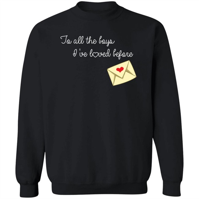 To All The Boys I’ve Loved Before T Shirt By Lara Jean And The Boys She’s Loved Danh - To All The Boys I’ve Loved Before T Shirt By Lara Jean And The Boys She’s Loved