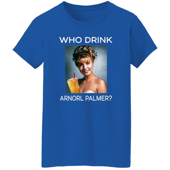 Who Drink Laura Palmer Arnold Palmer Shirt Danh - Who Drink Laura Palmer Arnold Palmer Shirt