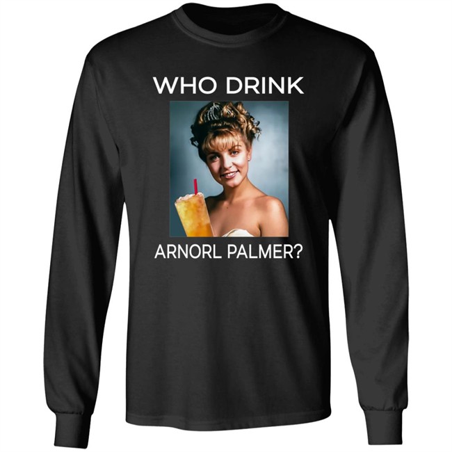 Who Drink Laura Palmer Arnold Palmer Shirt Danh - Who Drink Laura Palmer Arnold Palmer Shirt