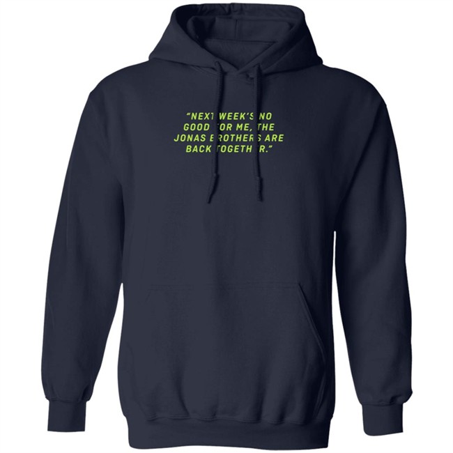 Jonas Brothers Remember This Tour Merch Next Week Tee Shirt Danh - Jonas Brothers Remember This Tour Merch Next Week Tee Shirt