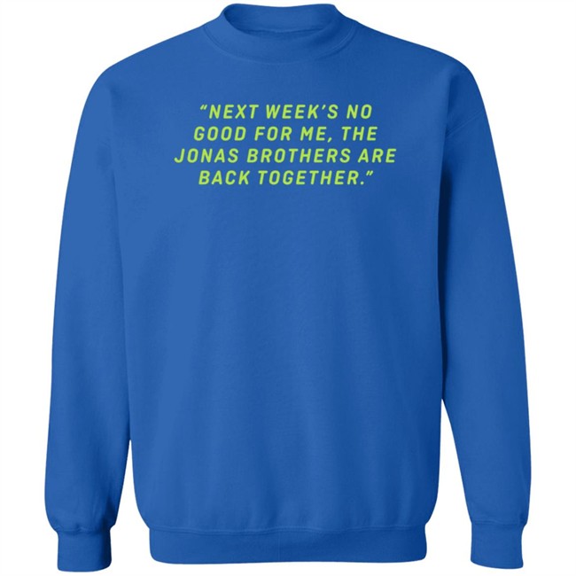 Jonas Brothers Remember This Tour Merch Next Week Tee Shirt Danh - Jonas Brothers Remember This Tour Merch Next Week Tee Shirt