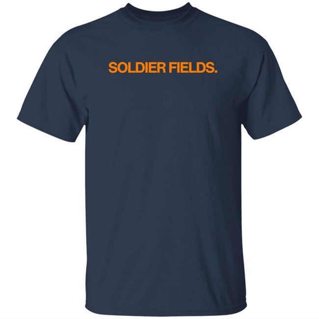 Soldier Fields Shirt Obvious Shirts Store Merch Soldier Fields Shirt Obvious Shirts Store Merch