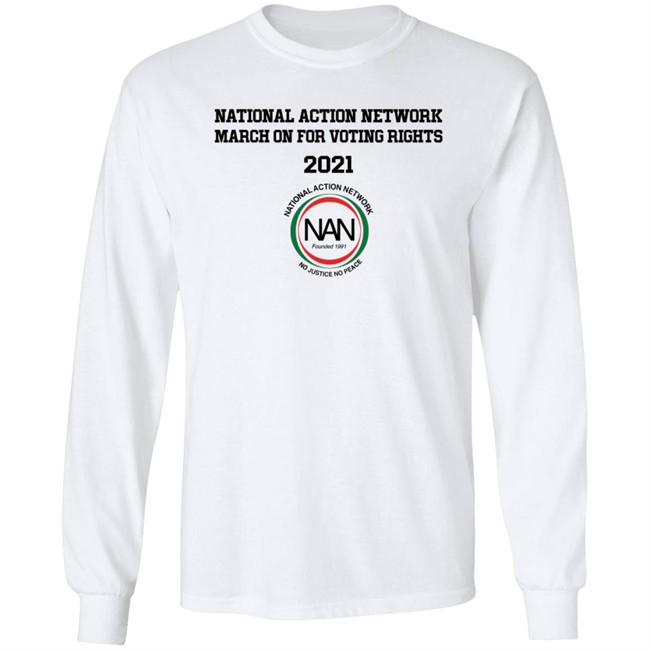 National Action Network March On For Voting Right 2021 Shirt Danh - National Action Network March On For Voting Right 2021 Shirt