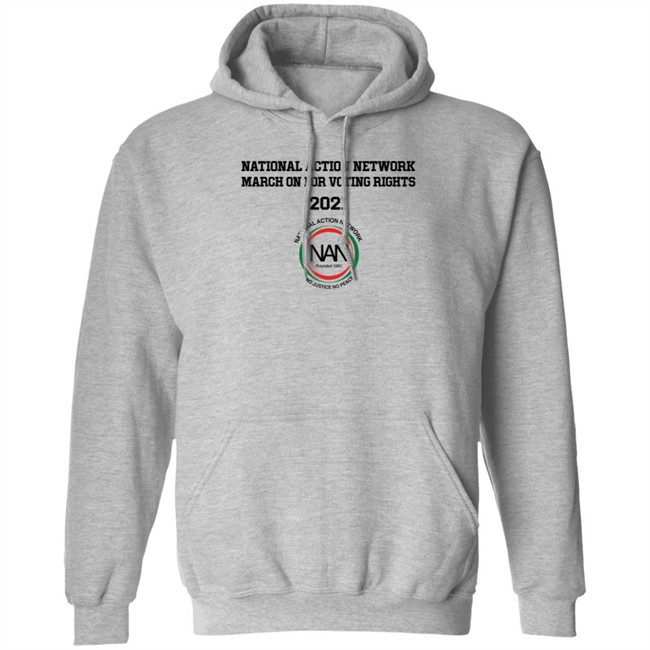 National Action Network March On For Voting Right 2021 Shirt Danh - National Action Network March On For Voting Right 2021 Shirt