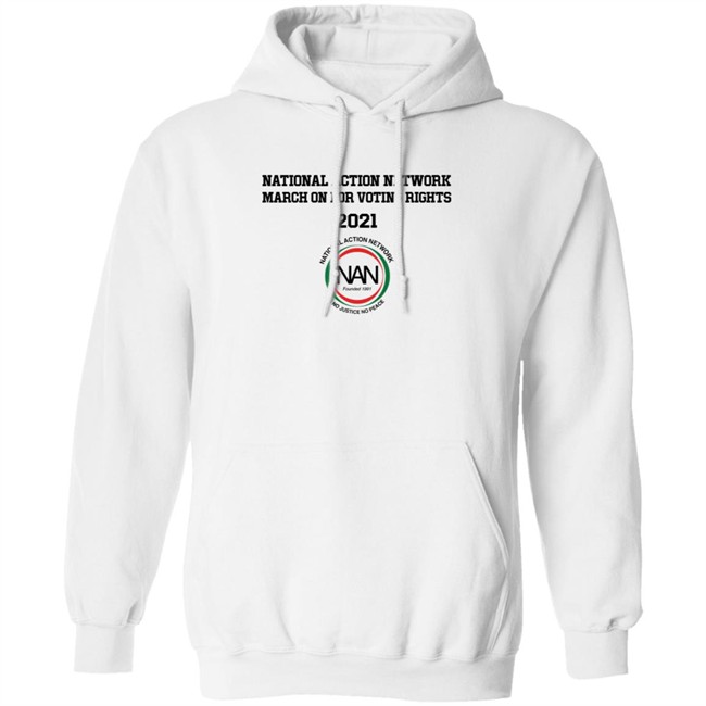 National Action Network March On For Voting Right 2021 Shirt Danh - National Action Network March On For Voting Right 2021 Shirt