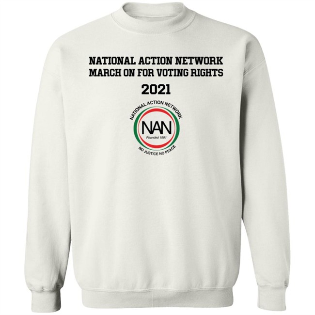 National Action Network March On For Voting Right 2021 Shirt Danh - National Action Network March On For Voting Right 2021 Shirt