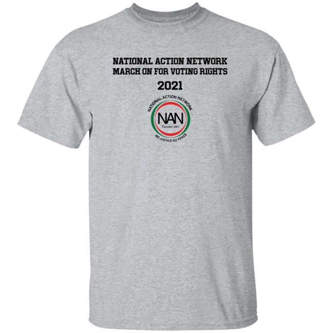 National Action Network March On For Voting Right 2021 Shirt Danh - National Action Network March On For Voting Right 2021 Shirt