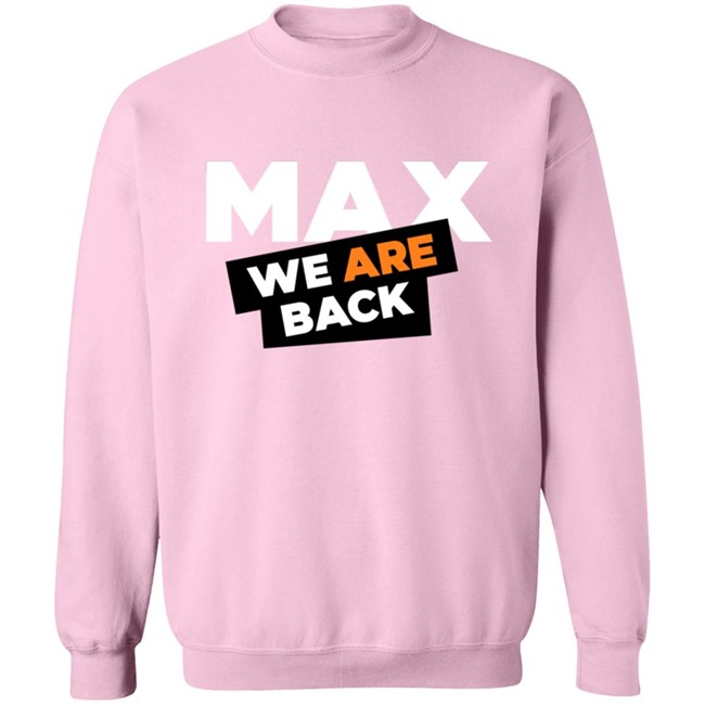 Max Verstappen Merch Max Verstappen 33 We Are Back Shirt Phong - Max Verstappen Merch Max Verstappen 33 We Are Back Shirt