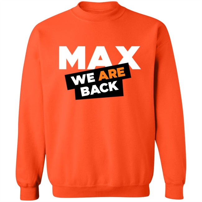 Max Verstappen Merch Max Verstappen 33 We Are Back Shirt Phong - Max Verstappen Merch Max Verstappen 33 We Are Back Shirt