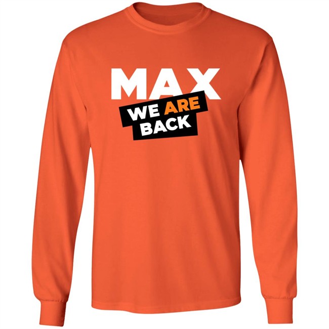 Max Verstappen Merch Max Verstappen 33 We Are Back Shirt Phong - Max Verstappen Merch Max Verstappen 33 We Are Back Shirt
