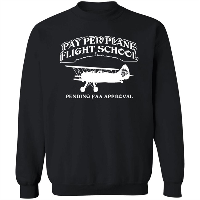 Whistlin Diesel Merch Bunker Branding Co Pay Per Plane Flight School Pending Faa Approval Shirt Danh - Whistlin Diesel Merch Bunker Branding Co Pay Per Plane Flight School Pending Faa Approval Shirt