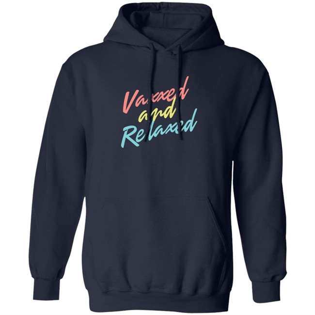 Vaxxed & Relaxed Tee Shirt MeidasTouch Store Vaxxed Merch Adam Parkhomenko Shirts Danh - Vaxxed & Relaxed Tee Shirt MeidasTouch Store Vaxxed Merch Adam Parkhomenko Shirts