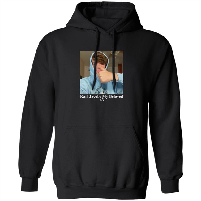 Karl Jacobs Merch Shop Karl Jacobs My Beloved Classic T Shirt Jacobs Hoodie Danh - Karl Jacobs Merch Shop Karl Jacobs My Beloved Classic T Shirt Jacobs Hoodie