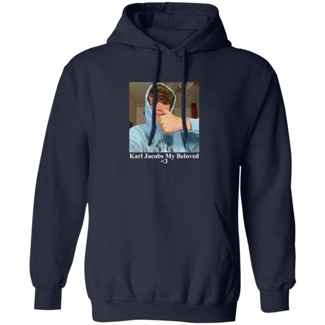 Karl Jacobs Merch Shop Karl Jacobs My Beloved Classic T Shirt Jacobs Hoodie Danh - Karl Jacobs Merch Shop Karl Jacobs My Beloved Classic T Shirt Jacobs Hoodie