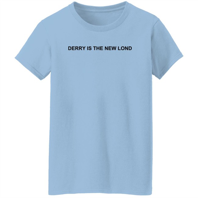 Anna Mcaree Shirts Derry Is The New London Shirt Danh - Anna Mcaree Shirts Derry Is The New London Shirt