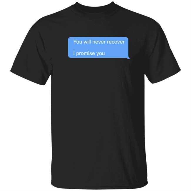 You Will Never Recover I Promise You Shirt Joey Votto Shirts Jeremy Rauch You Will Never Recover I Promise You Shirt Joey Votto Shirts Jeremy Rauch