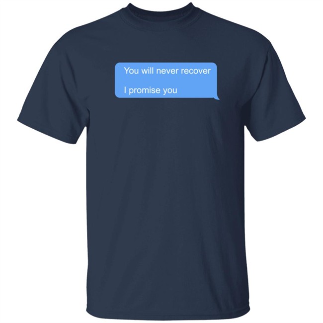 You Will Never Recover I Promise You Shirt Joey Votto Shirts Jeremy Rauch Danh - You Will Never Recover I Promise You Shirt Joey Votto Shirts Jeremy Rauch