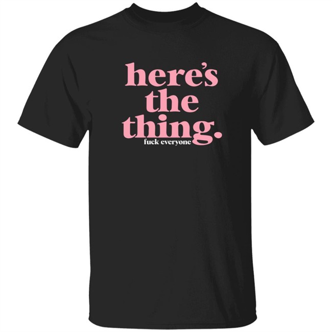 Mfm Merch My Favorite Murder Store Here's The Thing Tee Shirt Mfm Merch My Favorite Murder Store Here's The Thing Tee Shirt
