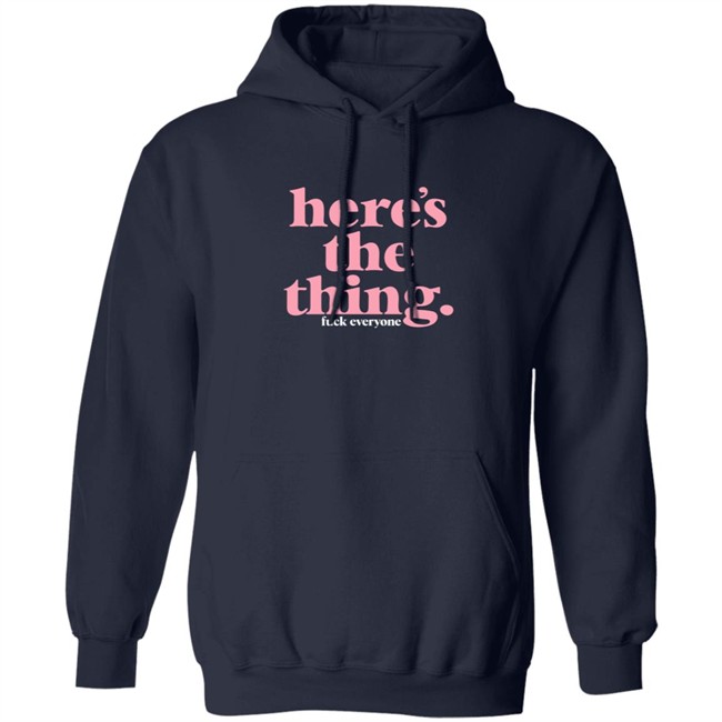 Mfm Merch My Favorite Murder Store Here's The Thing Tee Shirt Danh - Mfm Merch My Favorite Murder Store Here's The Thing Tee Shirt