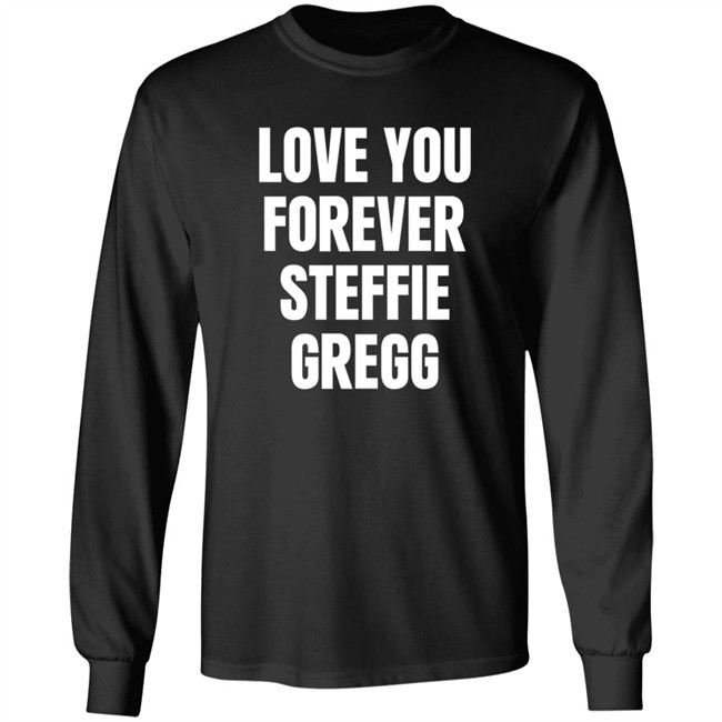 Raheem Sterling Shirts Love You Forever Steffie Gregg Shirt Danh - Raheem Sterling Shirts Love You Forever Steffie Gregg Shirt
