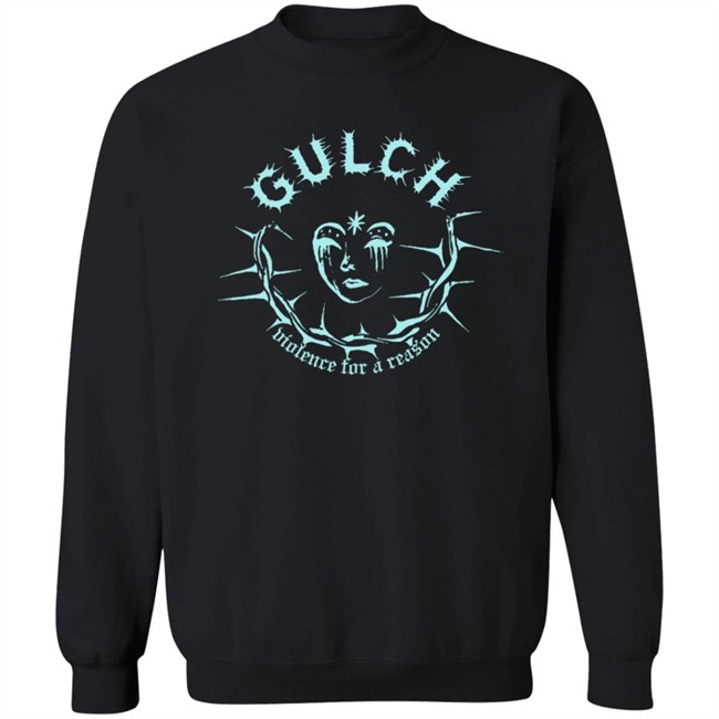 Gulch Merch Violence For A Reason Shirt Danh - Gulch Merch Violence For A Reason Shirt