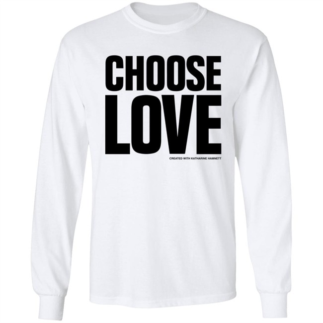 Choose Love Created With Katharine Hamnett Shirt Benedict Cumberbatch Shirts Danh - Choose Love Created With Katharine Hamnett Shirt Benedict Cumberbatch Shirts