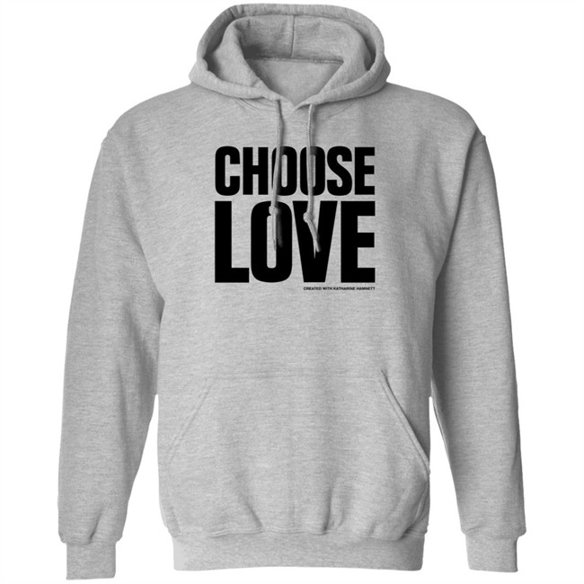 Choose Love Created With Katharine Hamnett Shirt Benedict Cumberbatch Shirts Danh - Choose Love Created With Katharine Hamnett Shirt Benedict Cumberbatch Shirts