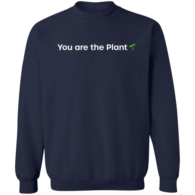 You Are The Plant Hoodie Ebi's Remembrance Merch Danh - You Are The Plant Hoodie Ebi's Remembrance Merch