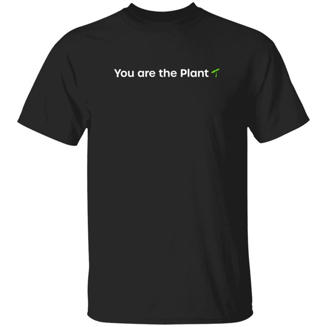 You Are The Plant Hoodie Ebi's Remembrance Merch Danh - You Are The Plant Hoodie Ebi's Remembrance Merch