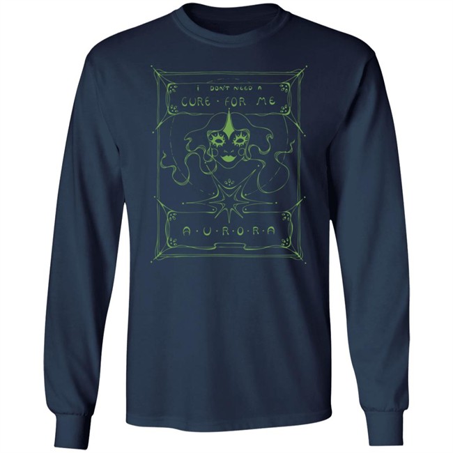 Aurora Merch I Don't Need A Cure For Me Mask Shirt Phong - Aurora Merch I Don't Need A Cure For Me Mask Shirt