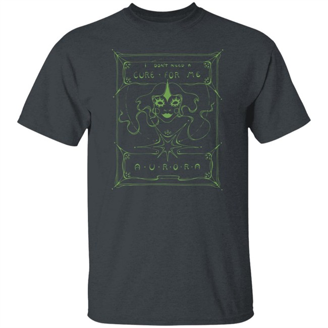 Aurora Merch I Don't Need A Cure For Me Mask Shirt Phong - Aurora Merch I Don't Need A Cure For Me Mask Shirt
