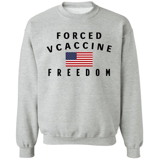Forced Vcaccine Freedom Shirt Danh - Forced Vcaccine Freedom Shirt