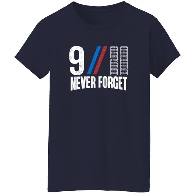 9-11 Never Forget T Shirt Forged From Freedom Merch Danh - 9-11 Never Forget T Shirt Forged From Freedom Merch