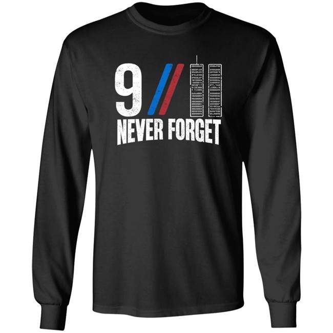 9-11 Never Forget T Shirt Forged From Freedom Merch Danh - 9-11 Never Forget T Shirt Forged From Freedom Merch