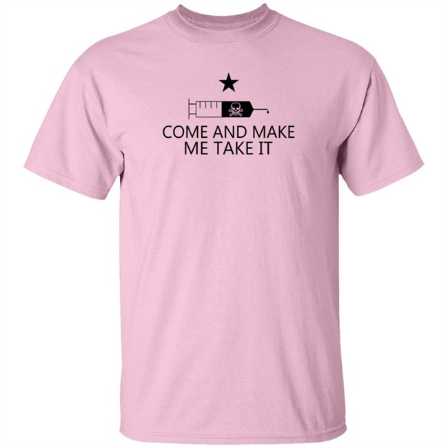 The Ralph Retort Shop Come And Make Me Take It T Shirt Duc - The Ralph Retort Shop Come And Make Me Take It T Shirt