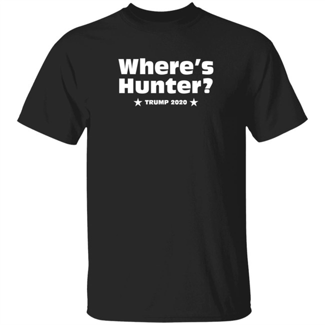 Where's Hunter Trump 2020 T Shirt Occupy Democrats Duc - Where's Hunter Trump 2020 T Shirt Occupy Democrats
