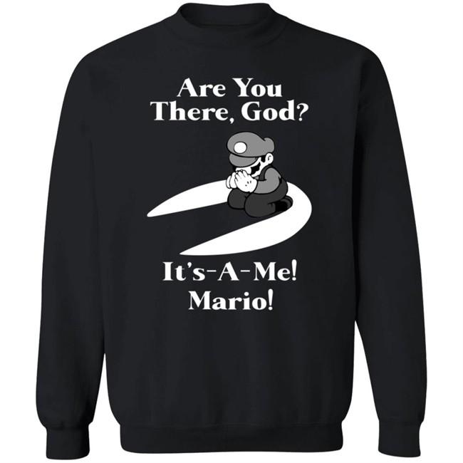Are You There God It's A Me Mario Shirt Danh - Are You There God It's A Me Mario Shirt