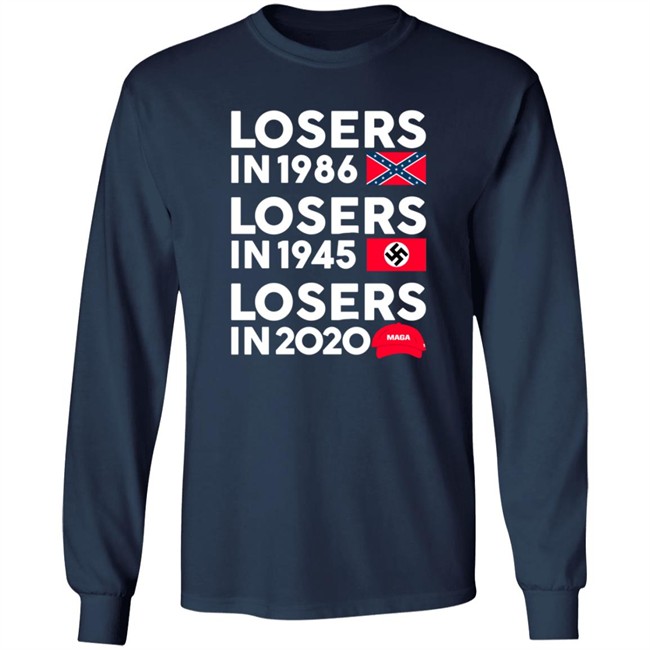 Losers In 1865 Losers In 1945 Losers In 2020 T Shirt Danielle Collins Shirts Danh - Losers In 1865 Losers In 1945 Losers In 2020 T Shirt Danielle Collins Shirts