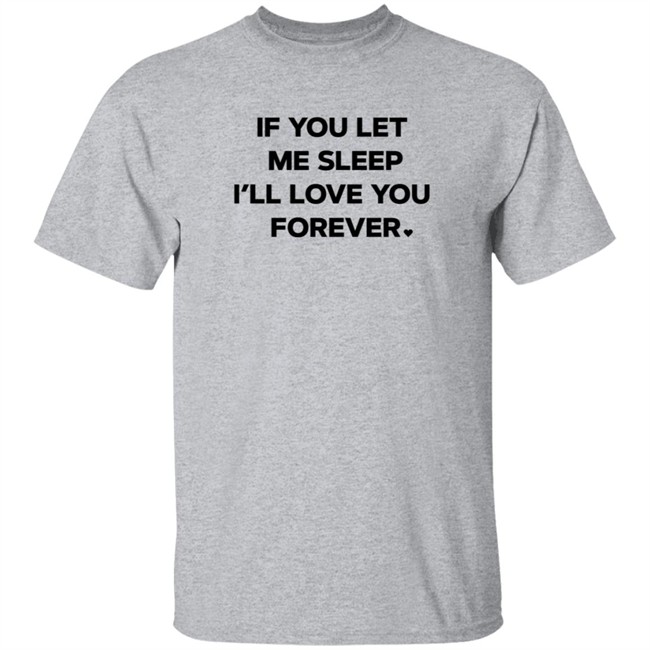 Amy Lutz If You Let Me Sleep I'll Love You Forever T Shirt FOX43 Amy Lutz If You Let Me Sleep I'll Love You Forever T Shirt FOX43