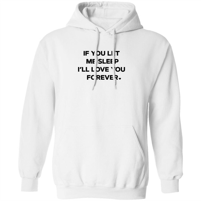 Amy Lutz If You Let Me Sleep I'll Love You Forever T Shirt FOX43 Duc - Amy Lutz If You Let Me Sleep I'll Love You Forever T Shirt FOX43