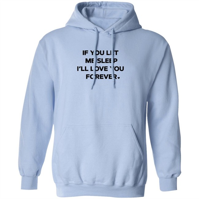 Amy Lutz If You Let Me Sleep I'll Love You Forever T Shirt FOX43 Duc - Amy Lutz If You Let Me Sleep I'll Love You Forever T Shirt FOX43
