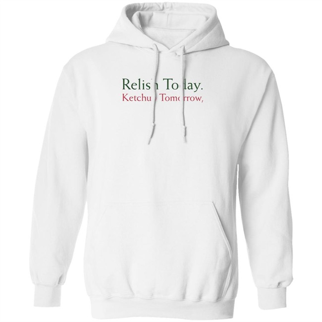 Stephen King Relish Today Ketchup Tomorrow Shirt Stephen King Relish Today Ketchup Tomorrow Shirt