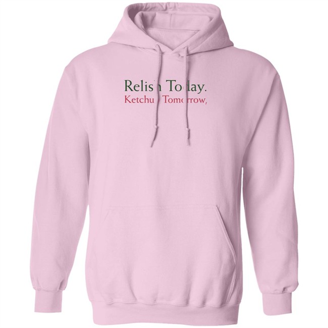 Stephen King Relish Today Ketchup Tomorrow Shirt Stephen King Relish Today Ketchup Tomorrow Shirt