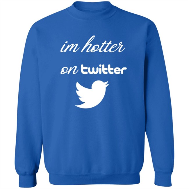 Im Hotter On Twitter T Shirt Commander JP Im Hotter On Twitter T Shirt Commander JP