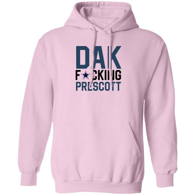 Dak Fucking Prescott Shirt Cowboys Chikita Dak Fucking Prescott Shirt Cowboys Chikita